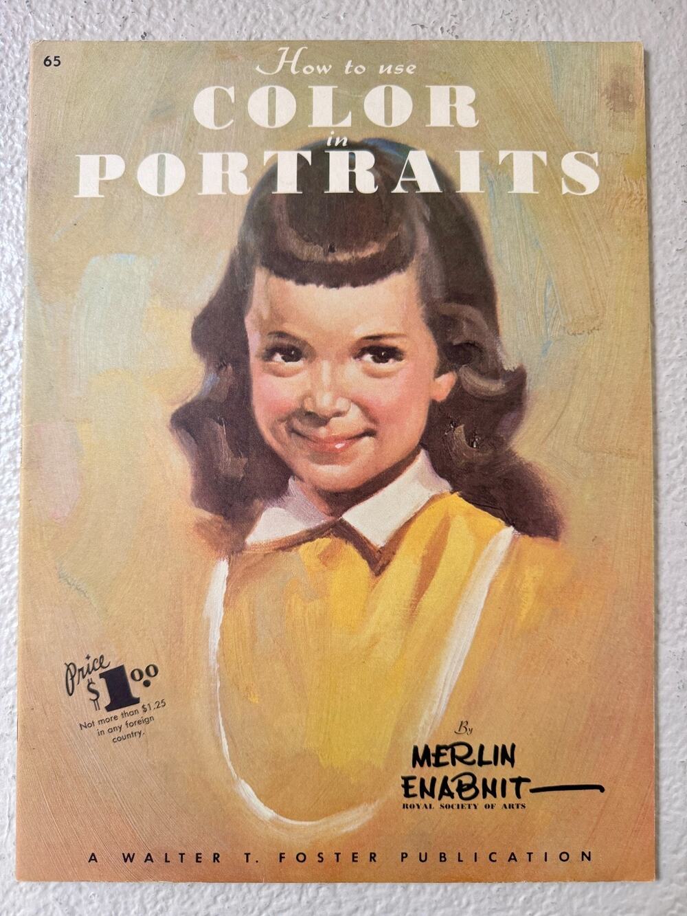 Vintage Walter Foster #65 How to Use Color in Portraits Merlin Enabnit Book